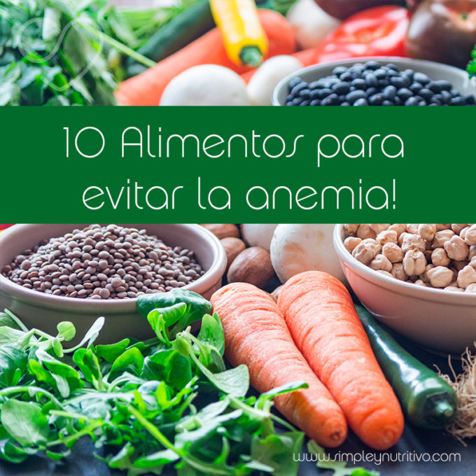 10 Alimentos Para Evitar La Anemia Simple Y Nutritivo 8350